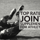 Joint Supplements for Athletes
